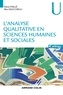 Pierre Paillé et Alex Mucchielli - L'analyse qualitative en sciences humaines et sociales - 4e éd..