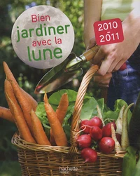 Bien jardiner avec la lune