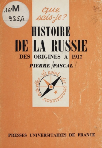 Histoire de la Russie. Des origines à 1917