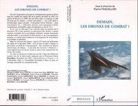 Pierre Pascallon - Demain, les drones de combat ?.