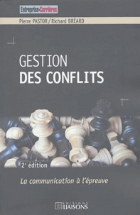 Pierre Pastor et Richard Bréard - Gestion des conflits.