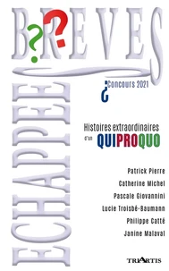 Histoires extraordinaires d'un quiproquo