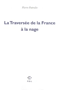La traversée de la France à la nage