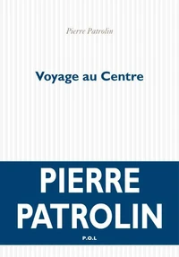 Voyage au centre