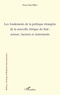 Pierre-Paul Dika - Les fondements de la politique étrangère de la nouvelle Afrique du sud : acteurs, facteurs et instruments.