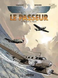 Pierre-Paul Verelst et Brice Bingono - Le passeur Tome 2 : Les Ailes de l'Espoir.