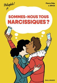 Pierre Péju - Sommes-nous tous narcissiques ?.
