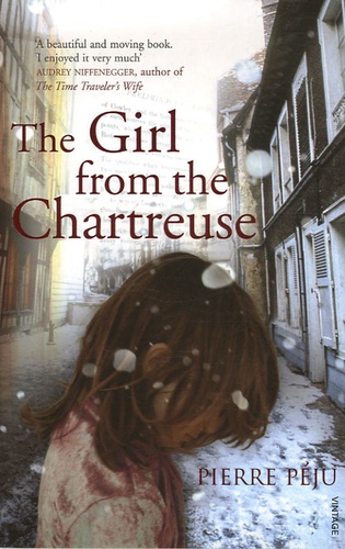 Pierre Péju - The Girl From the Chartreuse.