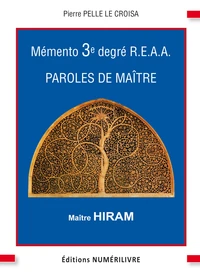 Mémento 3e degré R.E.A.A Paroles de Maître
