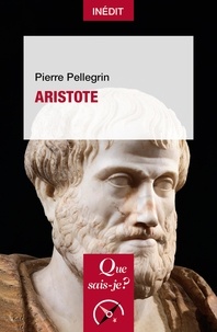 Pierre Pellegrin - Aristote.
