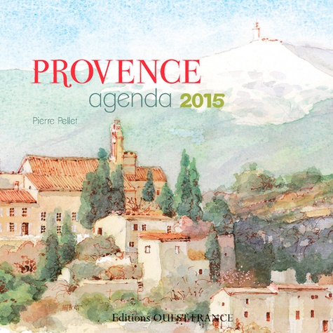 Pierre Pellet - Agenda Provence 2015.
