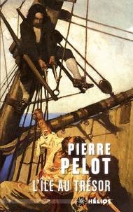 Pierre Pelot - L'île au trésor.