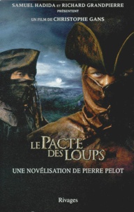Pierre Pelot - Le Pacte Des Loups.