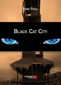 Pierre Periac - Black cat city.