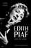 Edith Piaf, une vie vraie