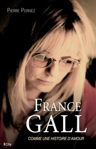 Pierre Pernez - France Gall - Comme une histoire d'amour.