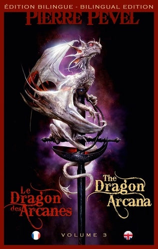 Le Dragon des Arcanes / The Dragon Arcana. Les Lames du Cardinal, T3
