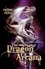 The Dragon Arcana. The Cardinal's Blades: Book Three