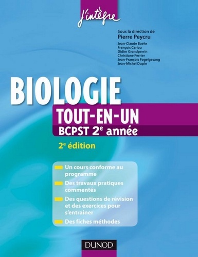 Biologie tout-en-un 2e année BCPST. Cours, TP, exercices, fiches méthodes 2e édition