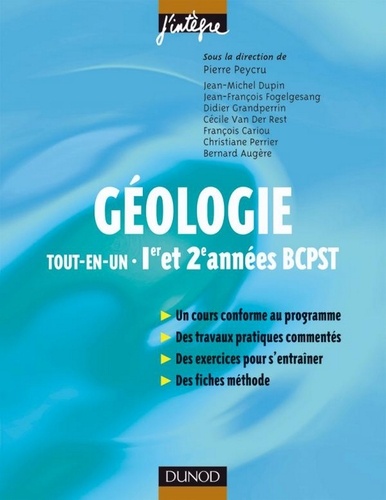 Pierre Peycru et Jean-Michel Dupin - Géologie tout-en-un BCPST - 1re et 2e années - Livre+compléments en ligne.
