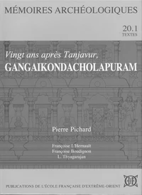 Vingt ans après Tanjavur, Gangaikondacholapuran