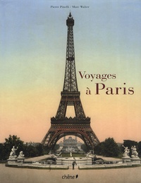 Pierre Pinelli - Voyages à Paris.