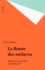 La Route des esclaves. Négriers et bois d'ébène au XVIIIe siècle