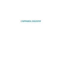 L'appareil digestif, 4e édition revue et augmentée