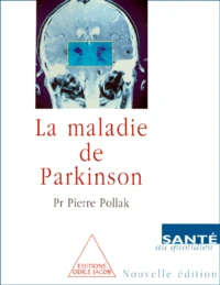 La maladie de Parkinson.