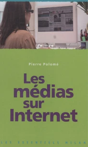 Les médias sur Internet