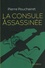 La consule assassinée