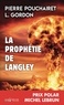 Pierre Pouchairet et L. Gordon - La Prophétie de Langley.