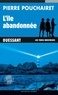 Pierre Pouchairet - Les trois Brestoises Tome 5 : L'île abandonnée.