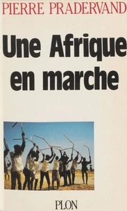 Une Afrique en marche