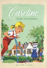 Caroline dans sa maison