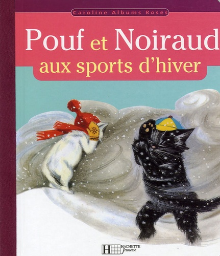Pierre Probst - Pouf et Noiraud aux sports d'hiver.