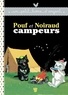 Pierre Probst - Pouf et Noiraud campeurs.