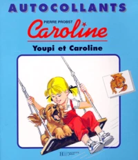 Youpi Et Caroline