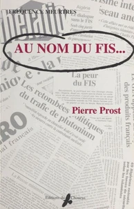 Au nom du FIS