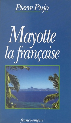 Mayotte la française