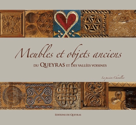 Pierre Putelat - Meubles et objets anciens du Queyras et des vallées voisines.