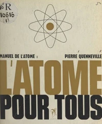 L'atome pour tous