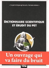 Pierre-Quentin Chalumeau - Dictionnaire scientifique et érudit du Pet.