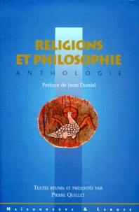 Pierre Quillet et  Collectif - Religions et philosophie. - Anthologie.