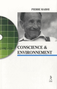 Pierre Rabhi - Conscience et environnement - La symphonie de la vie. 1 CD audio