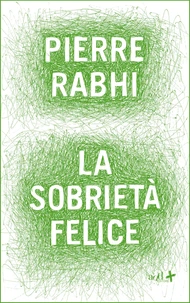 La sobrietà felice