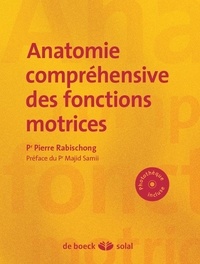Anatomie compréhensive des fonctions motrices.pdf