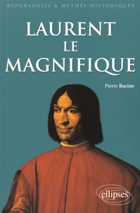 Laurent le Magnifique (1449-1492)
