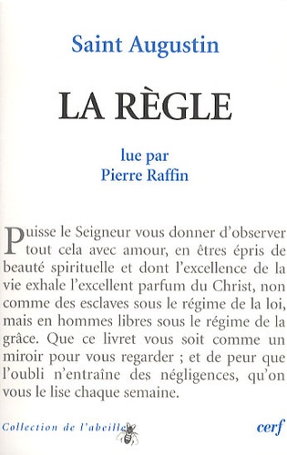 Pierre Raffin et  Saint Augustin - La règle.