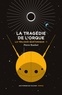 Pierre Raufast - La Trilogie baryonique Tome 1 : La tragédie de l'orque.